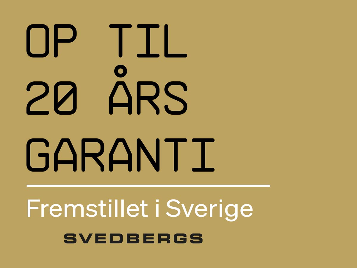 Tryghed for dig med Svedbergs garanti